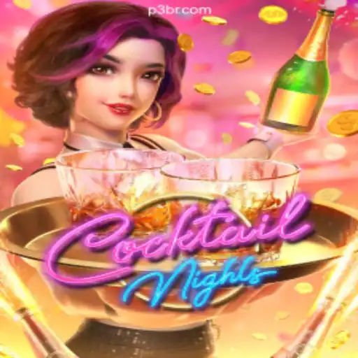 Discover the Excitement of CocktailNights on P3.game Platform