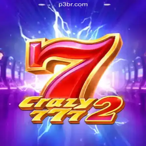 Discover the Thrills of Crazy7772 on P3 Game Platform: The Number One Online Casino in Brazil
