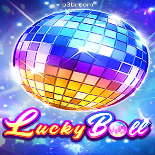 Discover the Excitement of LuckyBall on P3.game Platform: Brazil's #1 Online Casino